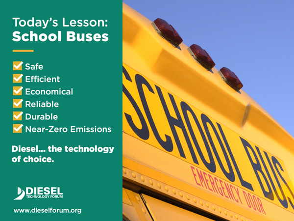 Diesel is the technology of choice for America's school transportation needs.