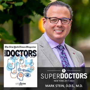 Mark Stein, DDS, MD New York Times Top Doctor
