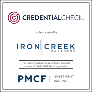 PMCF Advises Credential Check Corporation in a Sale Transaction with Iron Creek Partners