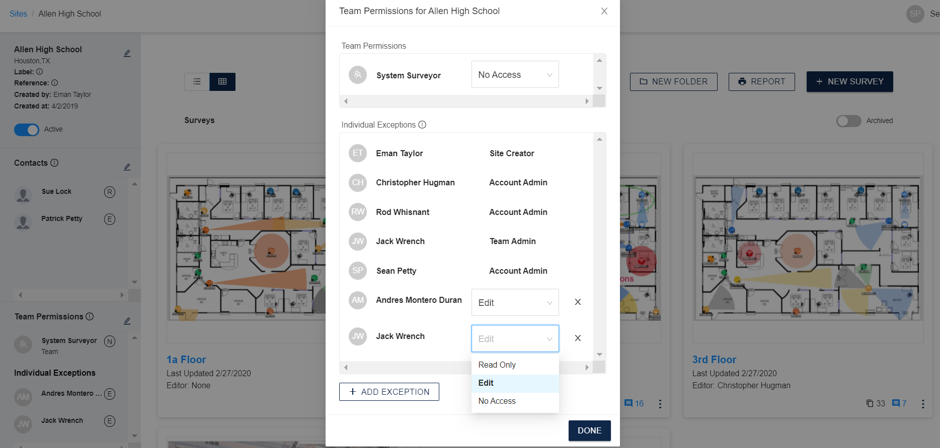 System Surveyor Team Permissions allow Site Creators and Admins to change the permissions of all the users on the team to Edit, Read Only, or No Access, with the ability to set individual exceptions.