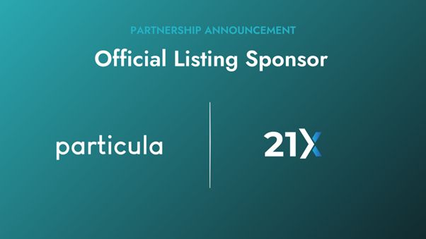 Particula Joins 21X as Official Listing Sponsor as 21X Prepares to Launch a Fully Regulated Digital Asset Exchange
