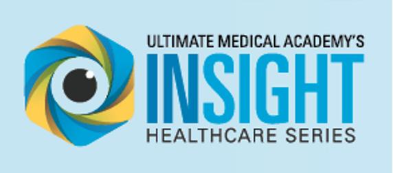 Ultimate Medical Academy will virtually host its second biannual INSIGHT HEALTHCARE SERIES to bring relevant healthcare topics to the forefront on November 17 and December 15. 