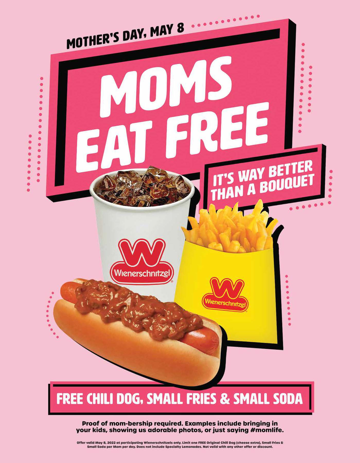 IN HONOR OF MOTHER’S DAY, WIENERSCHNITZEL TREATS MOMS TO A DELICIOUS FREE MEAL