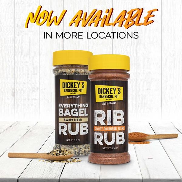 Dickey’s popular spices, Everything But the Bagel Rub & Rib Rub