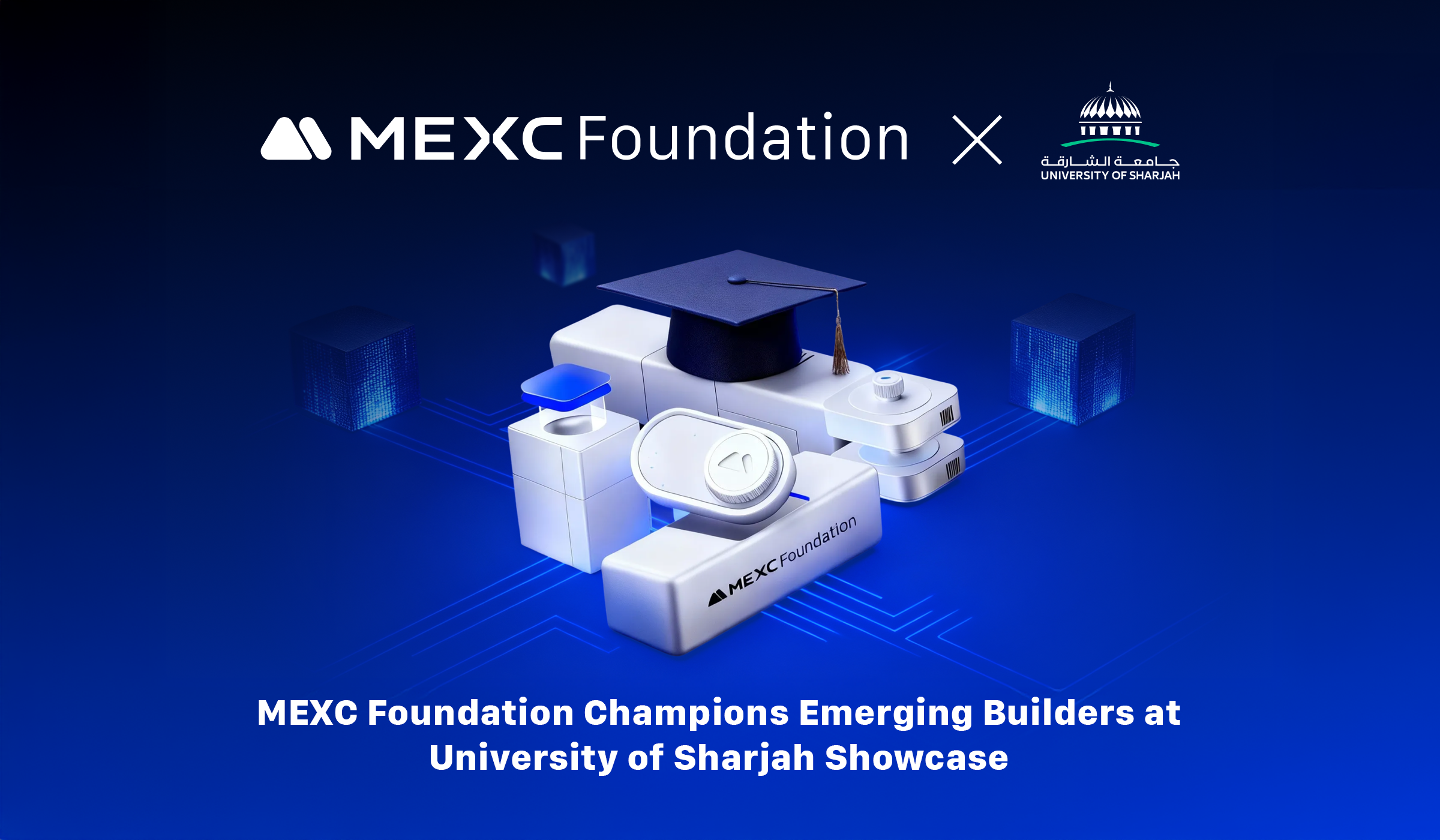 MEXC Foundation Champions Emerging Builders at University of Sharjah Showcase