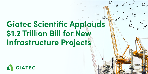 Giatec Scientific Applauds $1.2 Trillion Bill for New Infrastructure Projects
