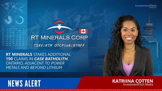 RT Minerals stakes additional 190 claims in Case Batholith, Ontario, Adjacent to Power Metals and Beyond Lithium: RT Minerals stakes additional 190 claims in Case Batholith, Ontario, Adjacent to Power Metals and Beyond Lithium