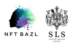 NFT BAZL Partners with SLS South Beach 
