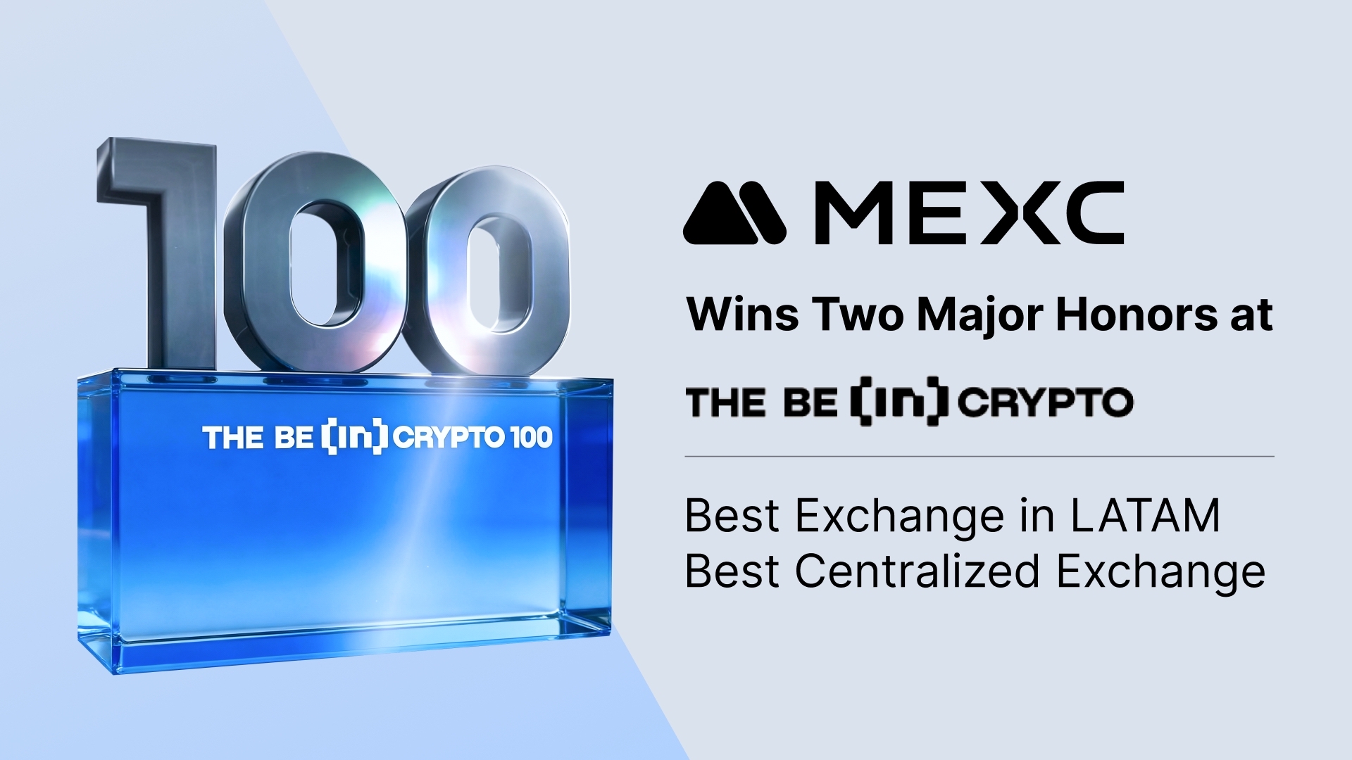 MEXC Claims Dual Wins at BeInCrypto 100 Awards as Best Centralized Exchange and Best Exchange in LATAM