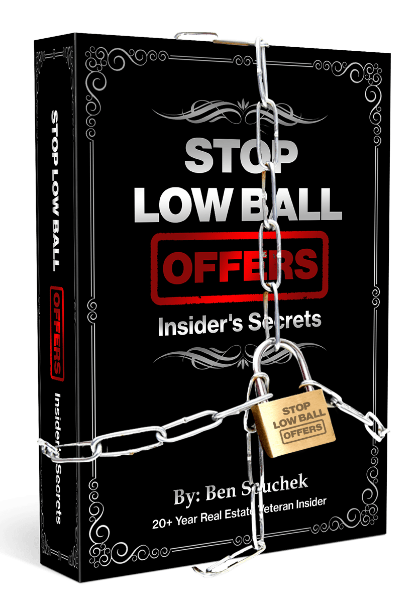 Stop Low Ball Offers Insiders Secrets