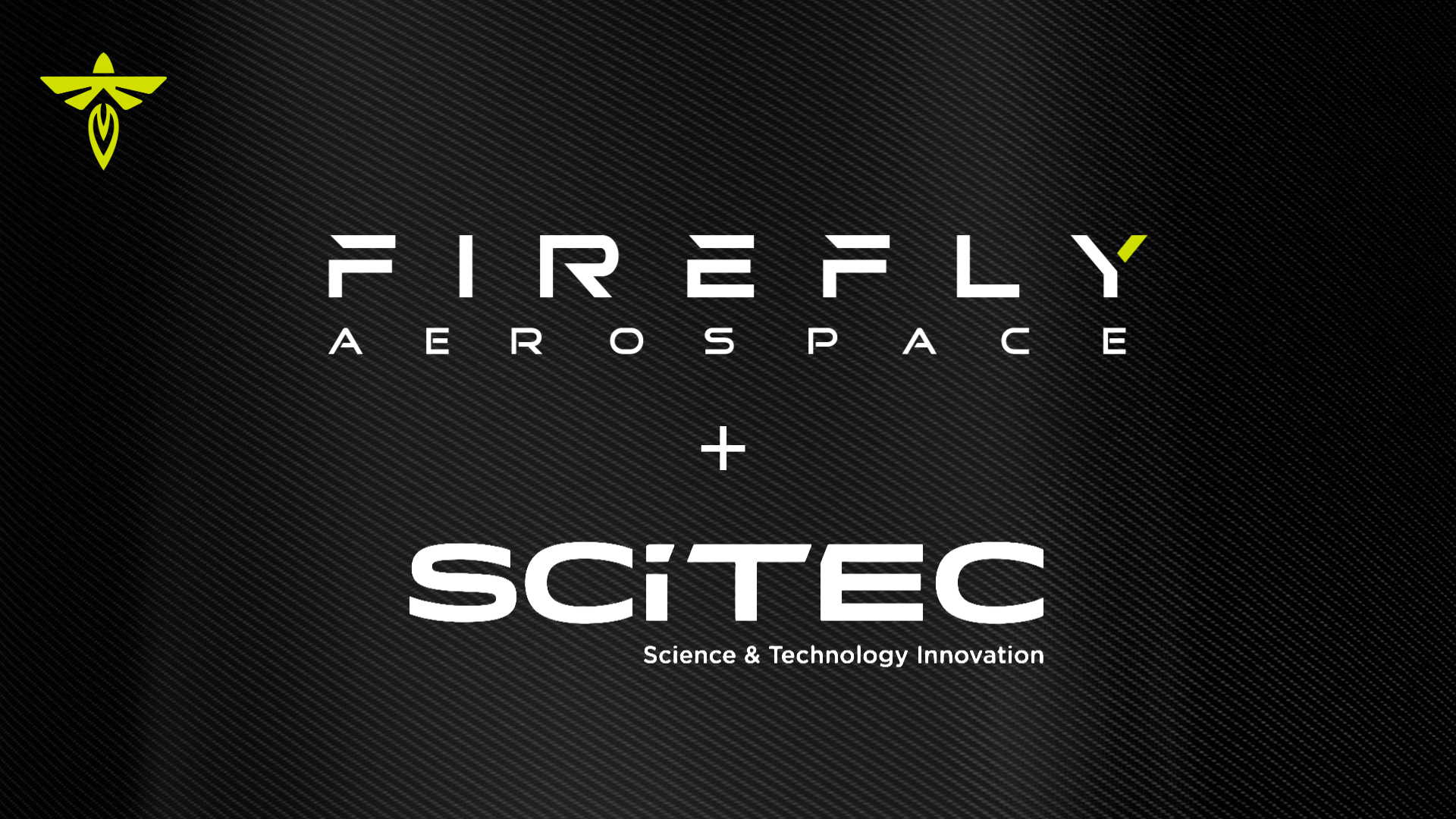 Firefly Aerospace + SciTec