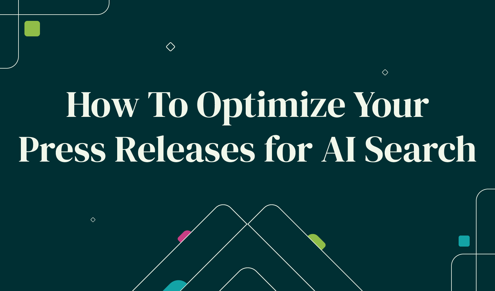 How to Optimize Your Press Releases for AI Search and Maximize Visibility