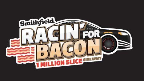 Smithfield Racin’ For Bacon 1 Million Slice Giveaway