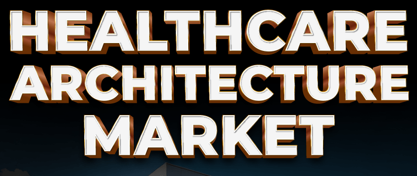 Healthcare Architecture Market Forecast (2023-2030)