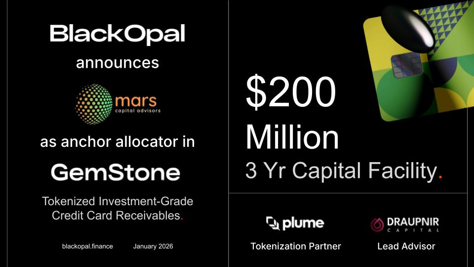 BlackOpal Attracts $200M to Tokenize Brazilian Credit Card Receivables, Engineering Credit Risk Out of Emerging Market Yield