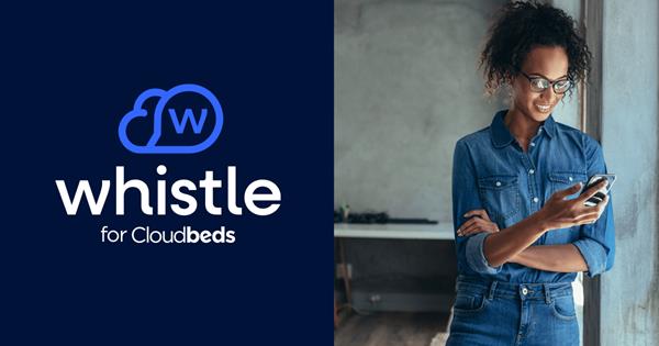 Introducing Whistle for Cloudbeds