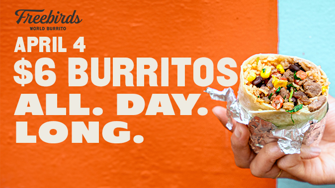 CELEBRATE NATIONAL BURRITO DAY WITH $6 BURRITOS AT