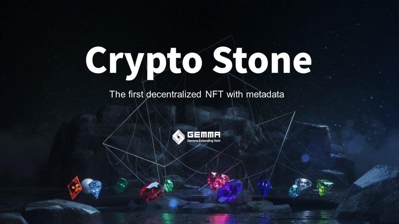 The First Decentralized NFT Mining 'Crypto Stone' Made with Gemma Network Technology 1