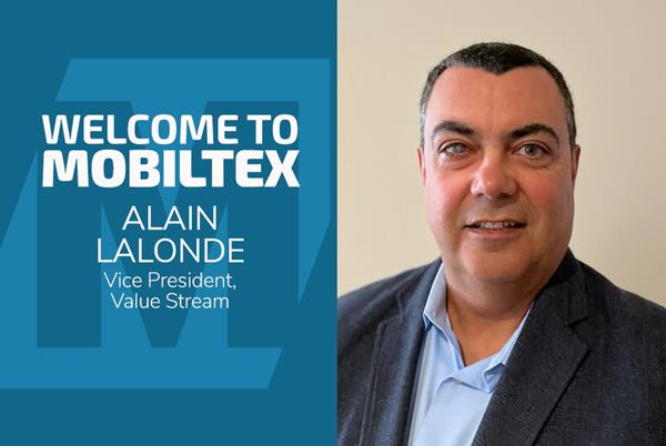 Alain Lalonde - VP Value Stream, MOBILTEX