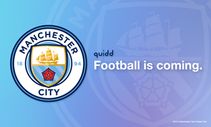 Manchester City and Quidd announce collaboration for first-ever interactive 3D collectible cards