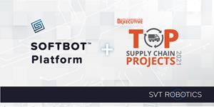 SVT Robotics Named Supply & Demand Chain Executive’s 2021 Top Supply Chain Project