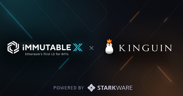 Global Gaming Marketplace Kinguin Partners With Immutable X: Offering 10 Million Gaming And eSports Customers Access To The Most Advanced Platform For NFTs
