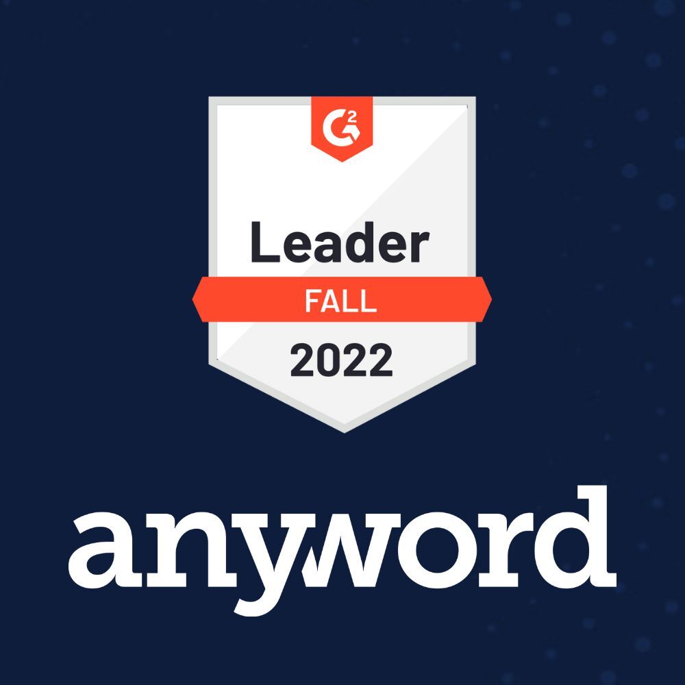 Anyword Recognized as Leader in AI Copywriting Assistance in G2 Fall 2022 Report - GlobeNewswire