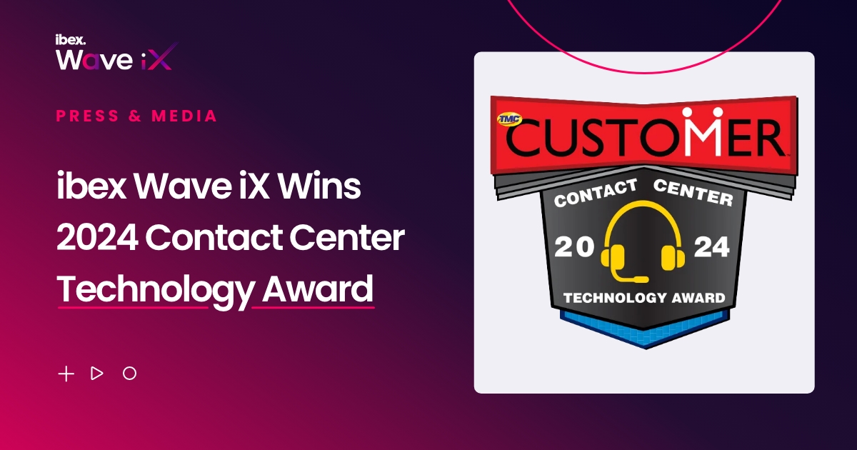 ibex PR graphic - 2024 Customer Contact Center Award for Wave iX_F