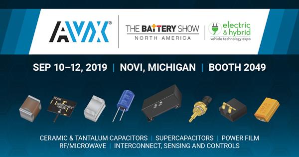 AVX is Showcasing Cutting-Edge Component Solutions at The Battery Show 2019