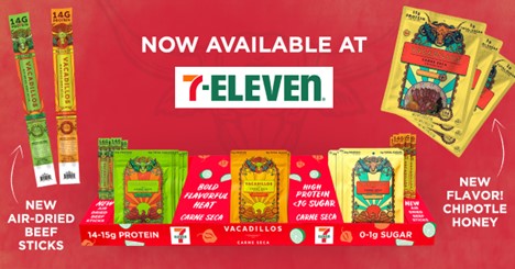 Three Flavors of Vacadillos - the Premium, Great Tasting and Better-For-You Meat Snacks NOW Available Nationwide in 7-Eleven Stores