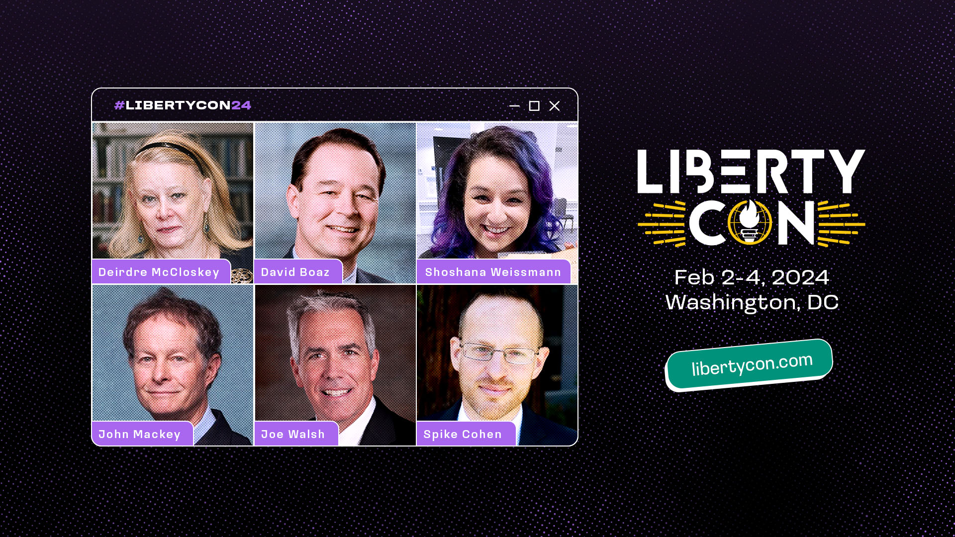 Students For Liberty's LibertyCon International in Washington DC Feb. 2-4, 2024