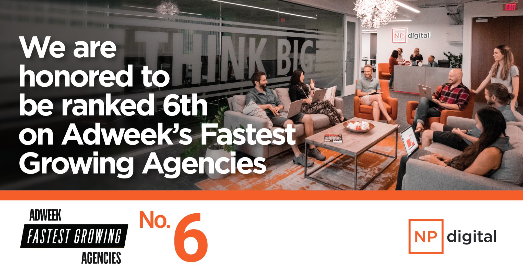 Adweek Names NP Digital as the 6th Fastest Growing Agency