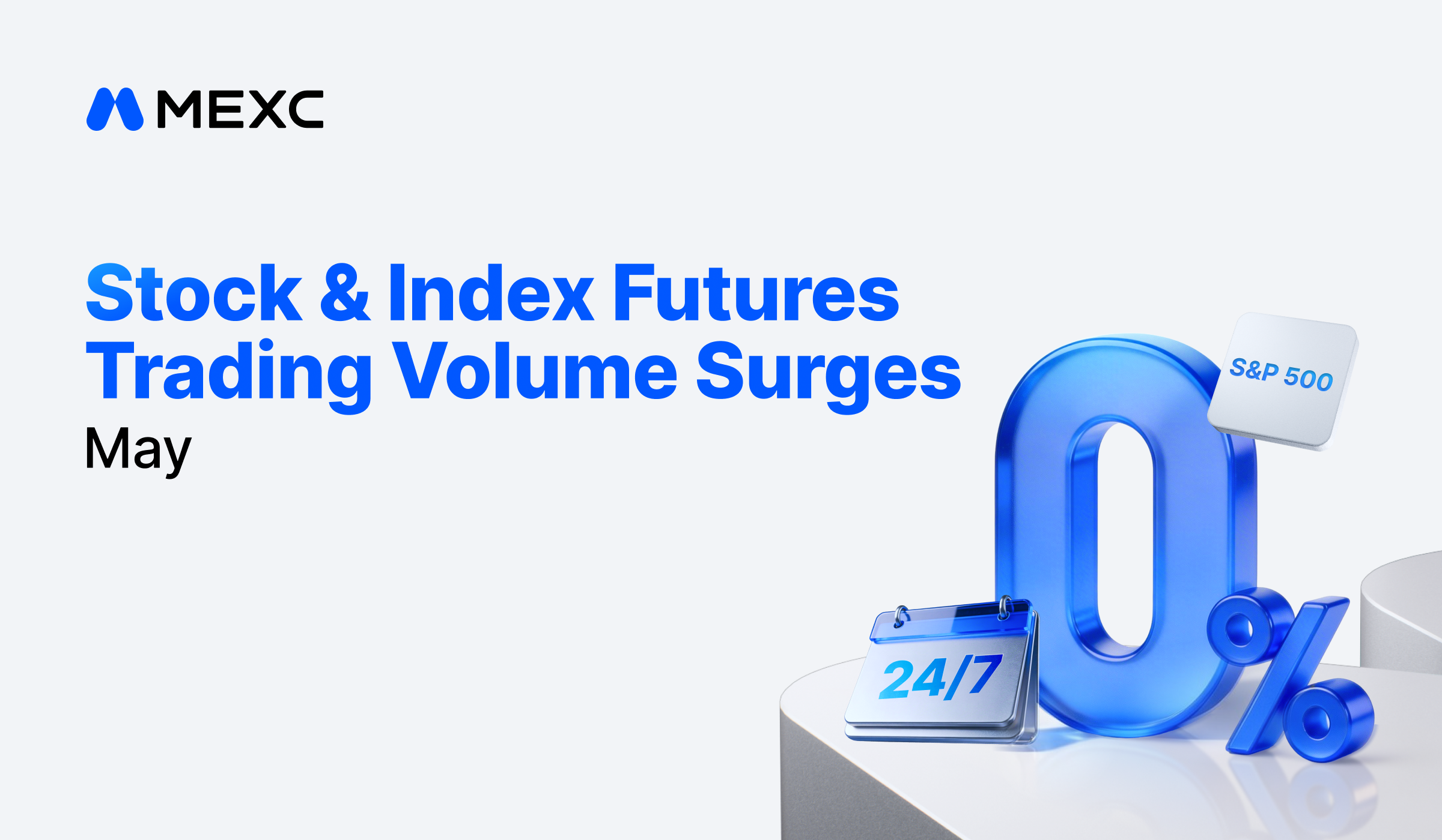 MEXC May Stock Futures Volume Rises 105%, MU Volume Surges 1,002% as AI Storage Momentum Builds