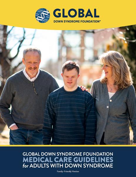 The Family-Friendly Version of the GLOBAL Medical Care Guidelines for Adults with Down Syndrome