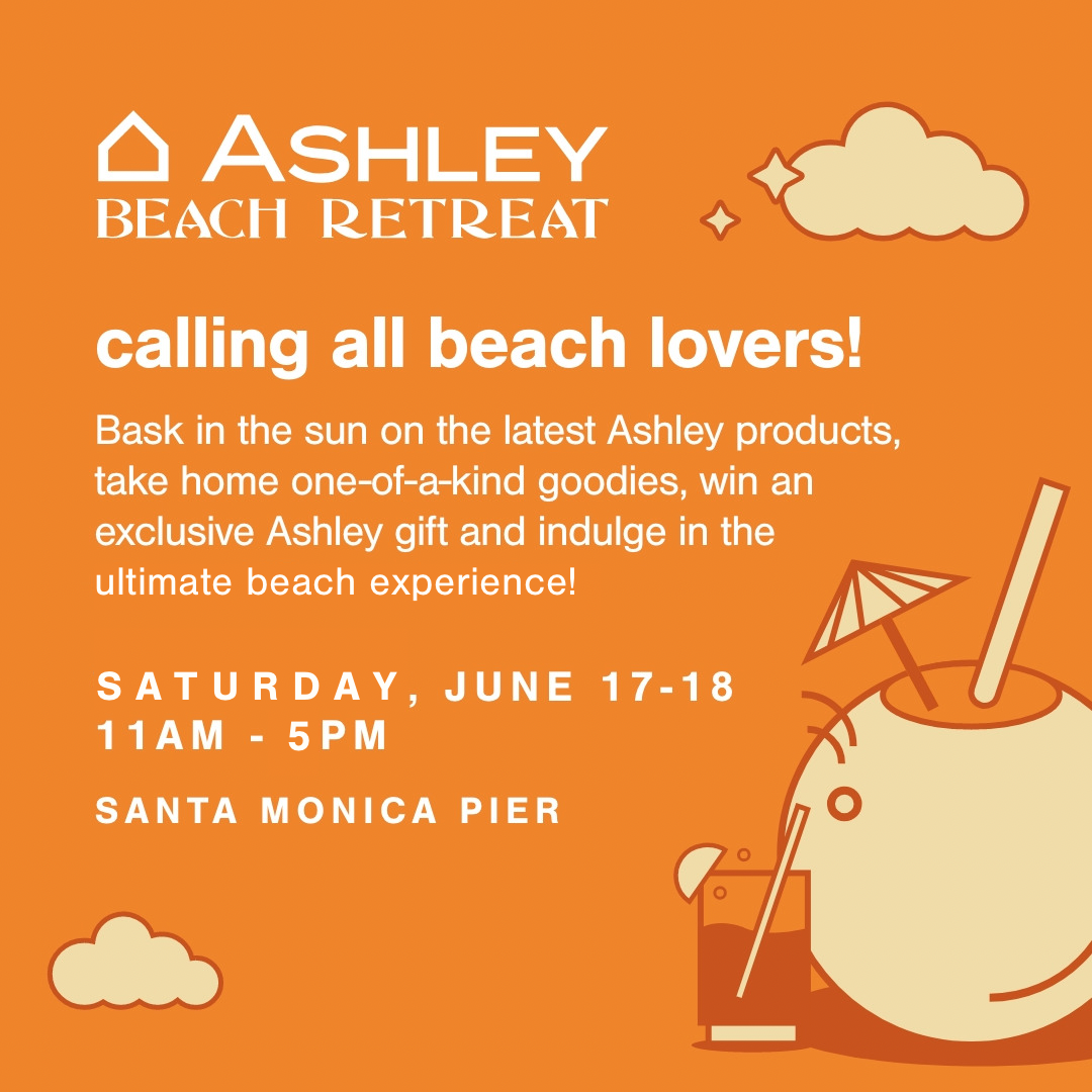 Ashley Hosts “Ashley’s Beach Retreat” Event at Santa Monica Pier To Showcase Outdoor Furniture Collection