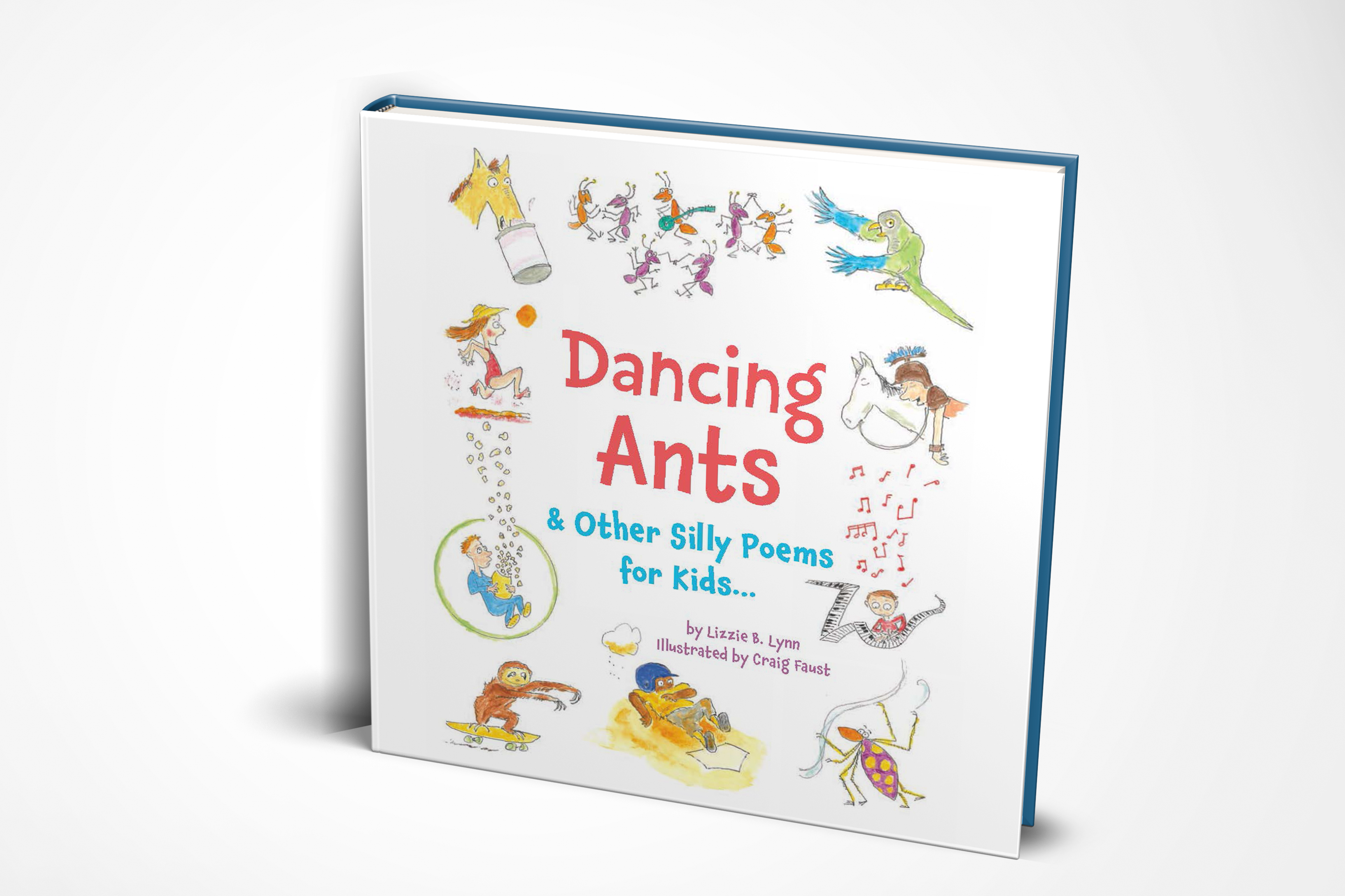 Dancing Ants & Other Silly Poems for Kids...