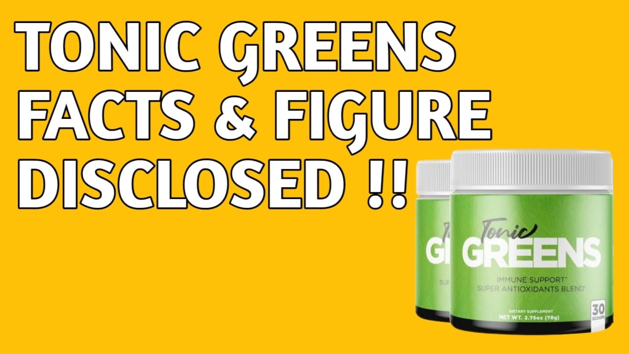 TONIC GREENS