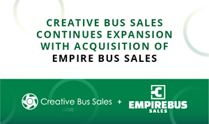 Creative Bus Sales Acquires Empire Bus Sales