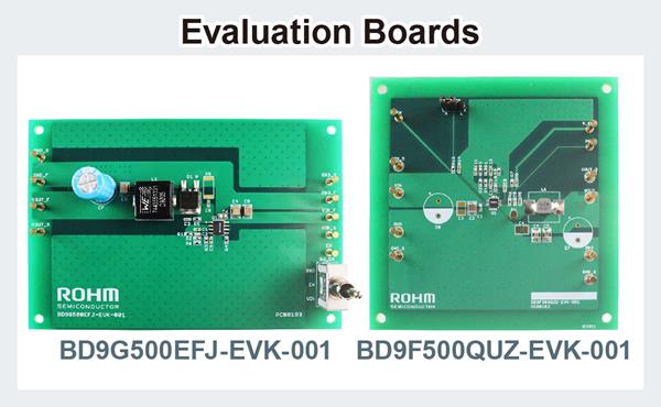 Evaluation Boards are available now for the BD9G500EFJ-LA (7V to 76V input / 5A output, 1ch buck DC/DC converter with built-in high-side MOSFET, asynchronous rectification type) and the BD9F500QUZ (4.5V to 36V input / 5A output, 1ch buck DC/DC converter with built-in MOSFET, synchronous rectification type).