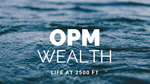 OPM Wealth Shares Top Tips On High Risk and High Reward