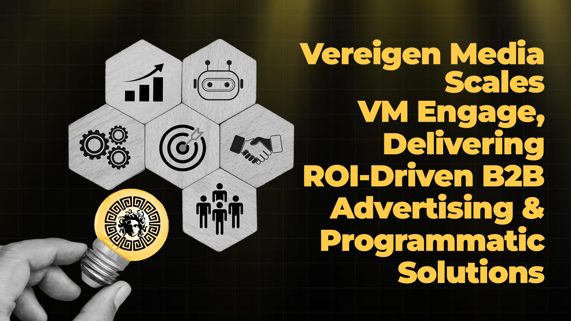 Vereigen Media Scales VM Engage, Delivering ROI-Driven B2B Advertising & Programmatic Solutions