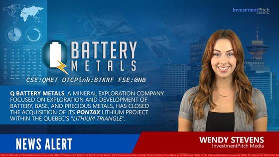 Q Battery Metals, a mineral exploration company focused on exploration and development of battery, base, and precious metals, has closed the acquisition of its Pontax Lithium Project within the Quebec’s "Lithium Triangle”.: Q Battery Metals, a mineral exploration company focused on exploration and development of battery, base, and precious metals, has closed the acquisition of its Pontax Lithium Project within the Quebec’s "Lithium Triangle”.