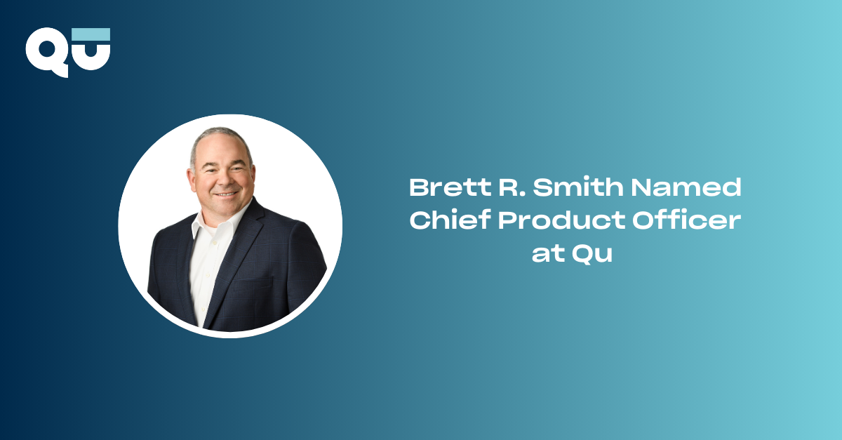 Brett R. Smith Named Chief Product Officer at Qu