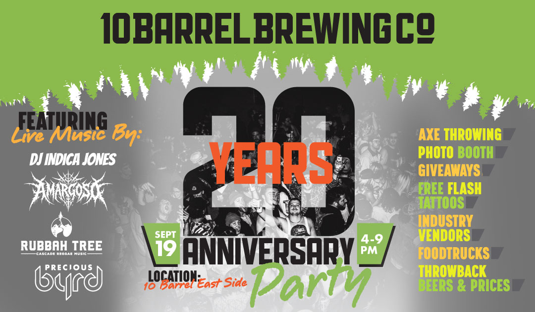 10 Barrel Brewing 20th Anniversary