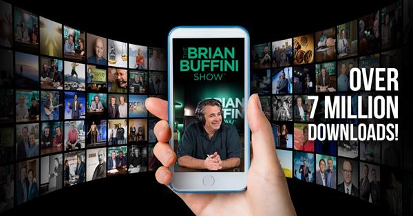 “I began ‘The Brian Buffini Show’ in response to a need for positive information from someone who’s built their business from the ground up,” said Buffini. “We want to continue to grow and share insights so we can impact and improve the lives of millions around the world.”