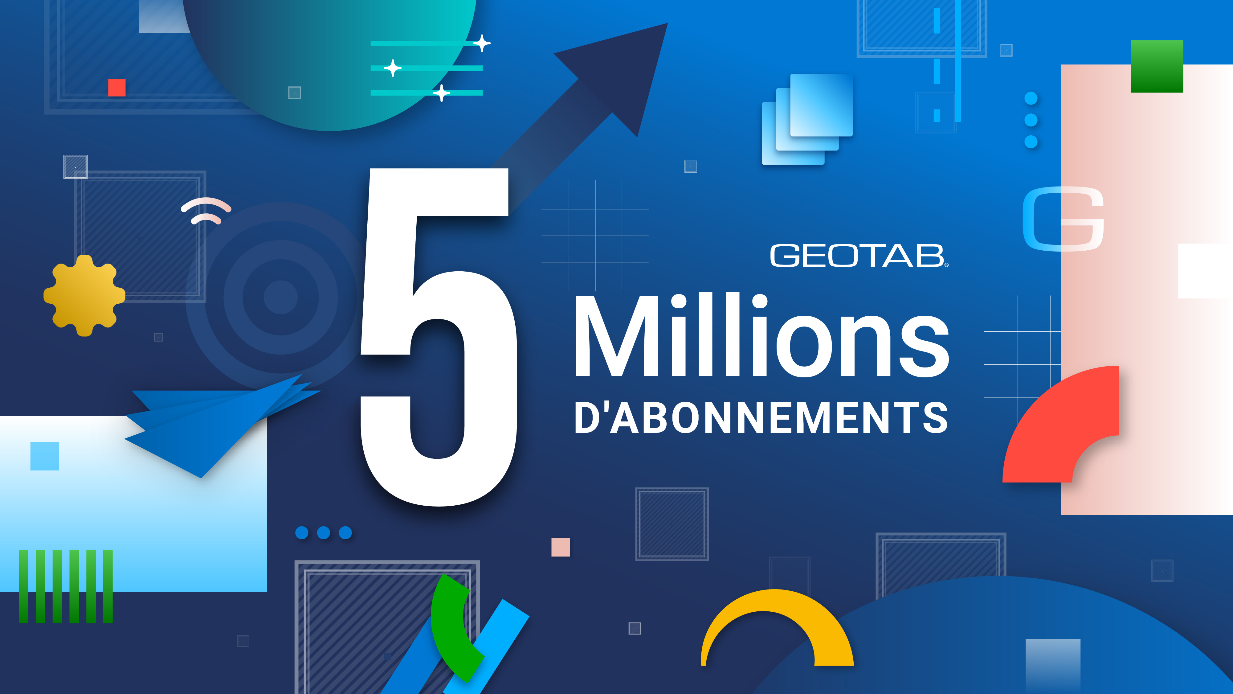 Geotab 5 millions d'abonnements