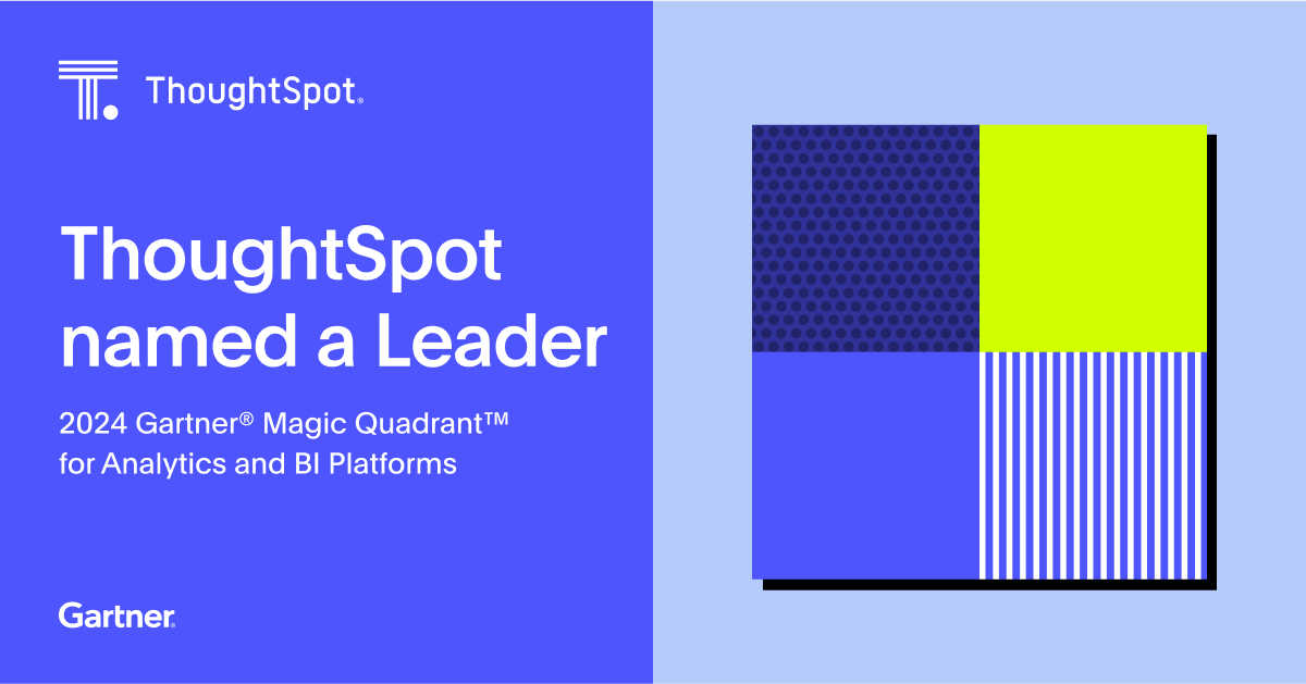 ThoughtSpot Named a Leader in the Gartner 2024 Magic Quadrant for Analytics and Business Intelligence 
