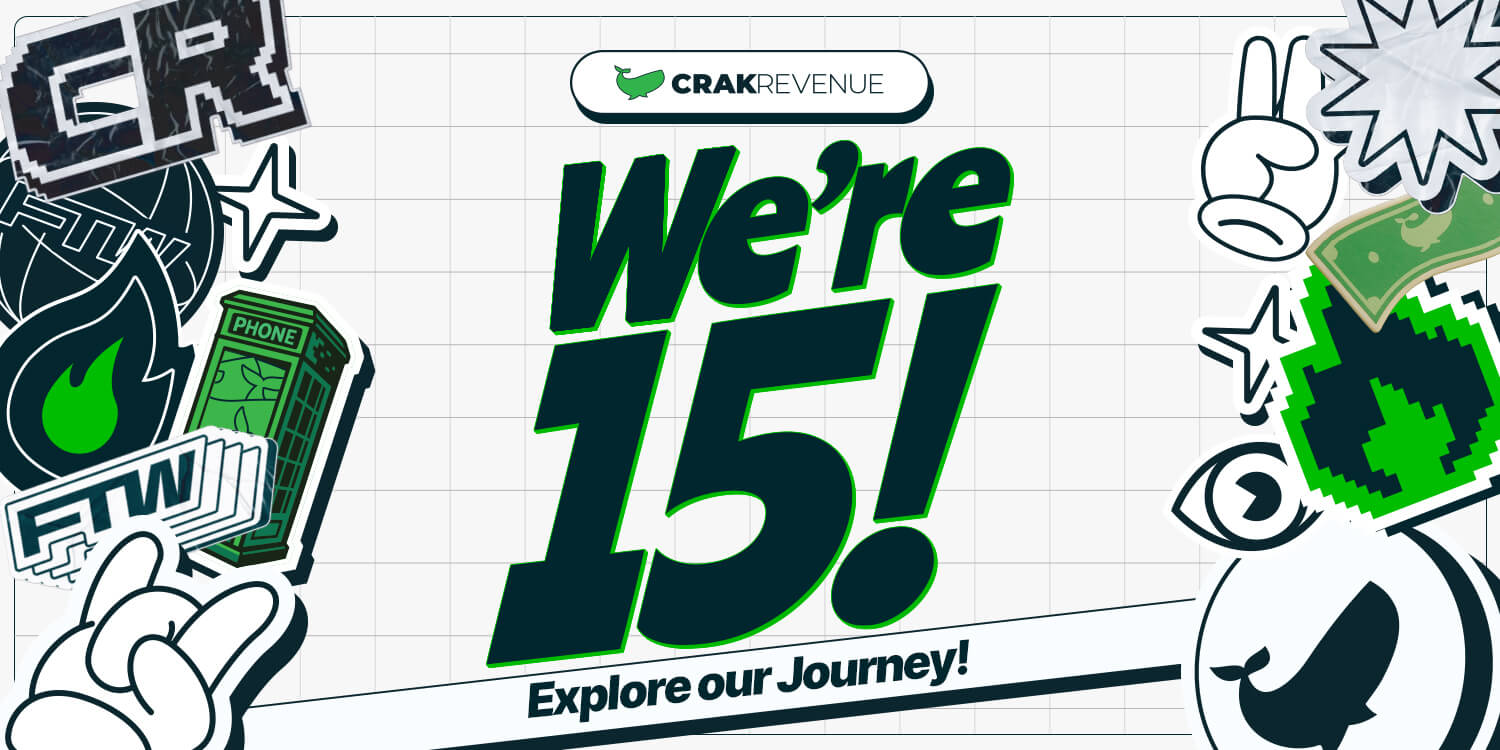 CrakRevenue - We're 15 - Explore our Journey