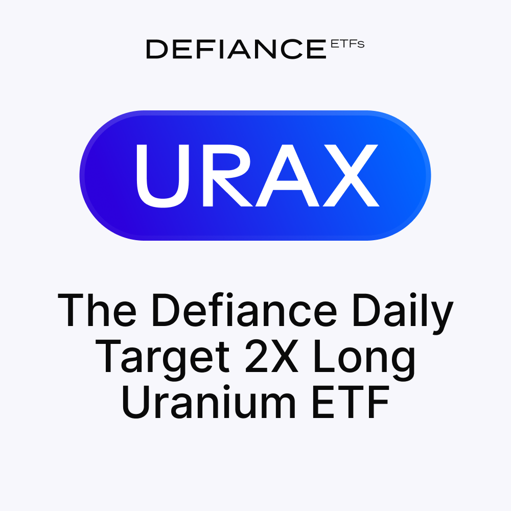 URAX seeks 2X the daily performance of uranium mining and nuclear related stocks.