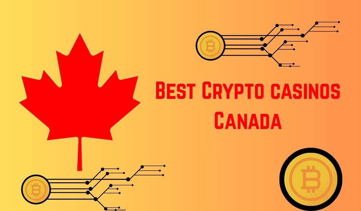 Best Crypto Casinos Canada
